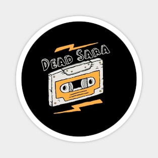 Vintage -Dead Sara Magnet